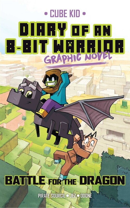 Diary of an 8-Bit Warrior Graphic Novel: Battle for the Dragon Volume 4 (Hardcover)