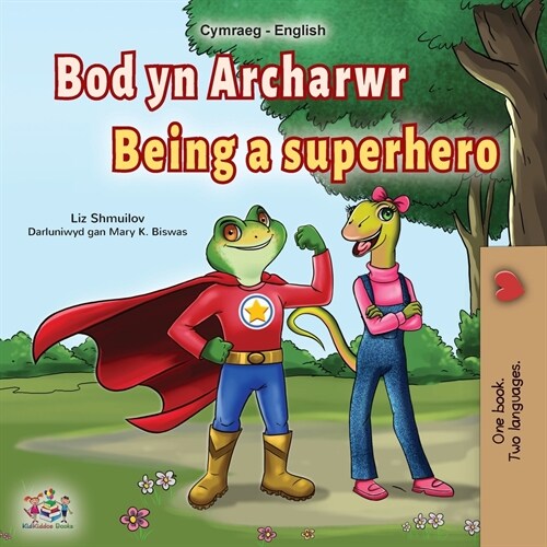 Being a Superhero (Welsh English Bilingual Book for Kids) (Paperback)