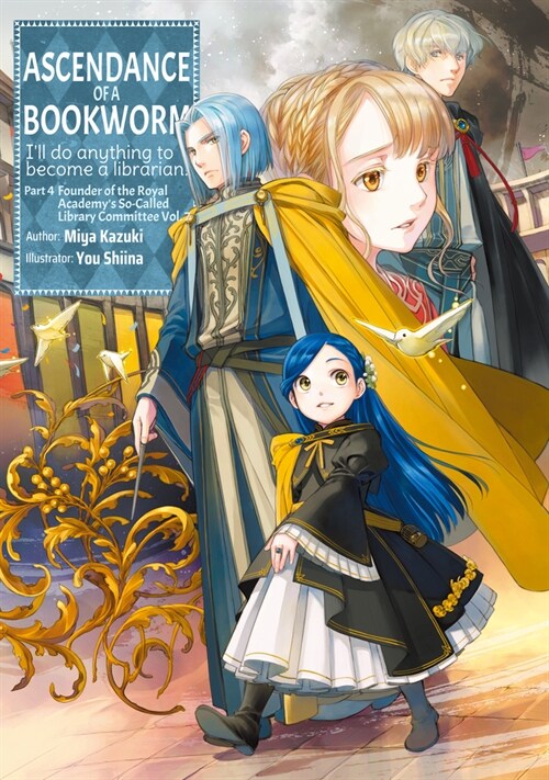 Ascendance of a Bookworm: Part 4 Volume 7 (Paperback)