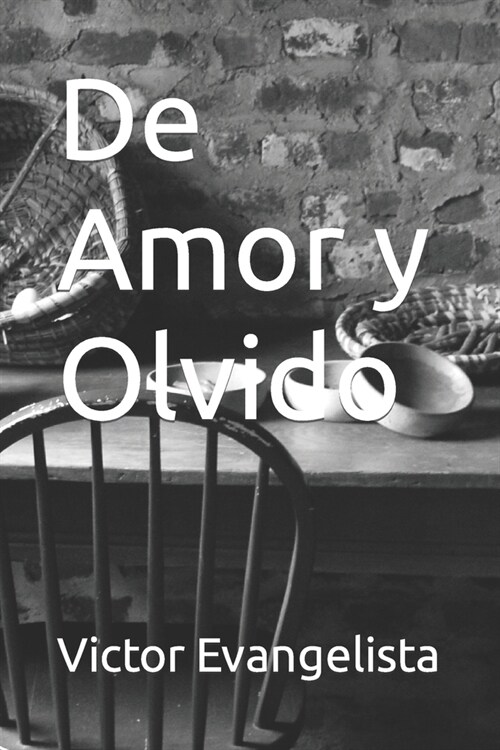 De Amor y Olvido (Paperback)