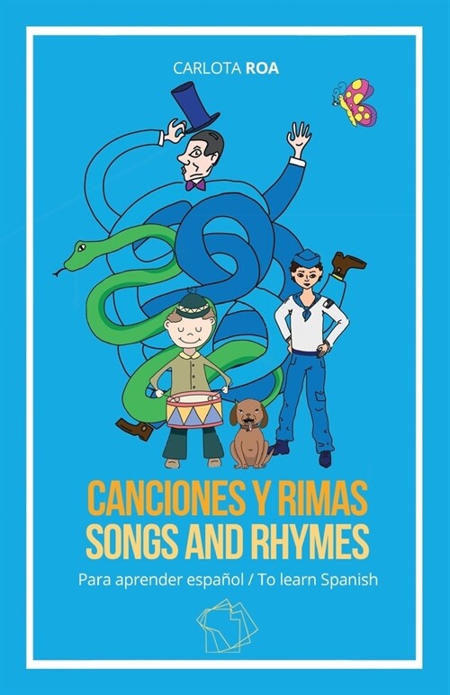 Canciones y rimas para aprender espa?l / Songs and Rhymes to Learn Spanish (Paperback)