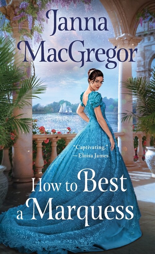 How to Best a Marquess (Mass Market Paperback)