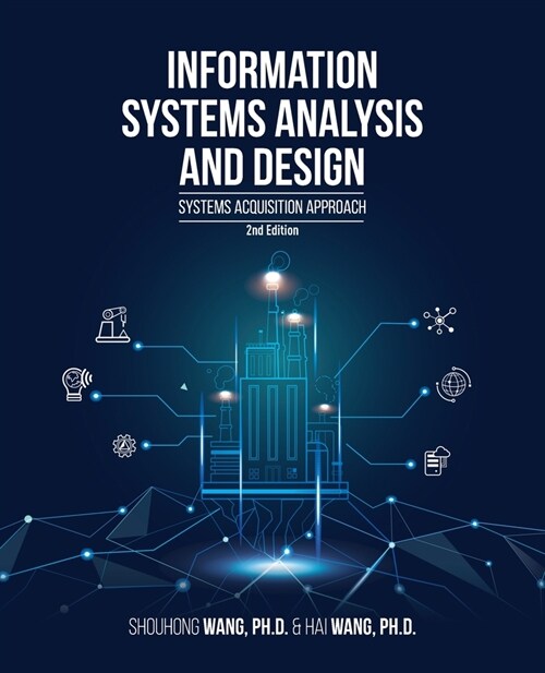 Information Systems Analysis and Design (2nd Edition): Systems Acquisition Approach (Paperback, 2)