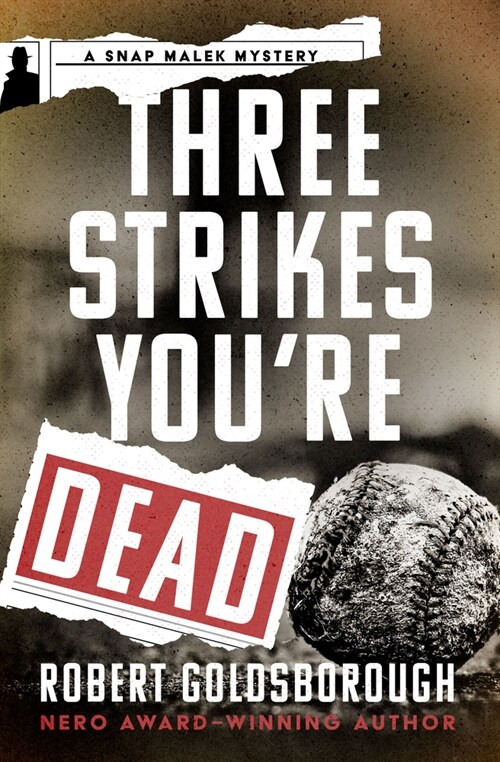 Three Strikes Youre Dead (Paperback)