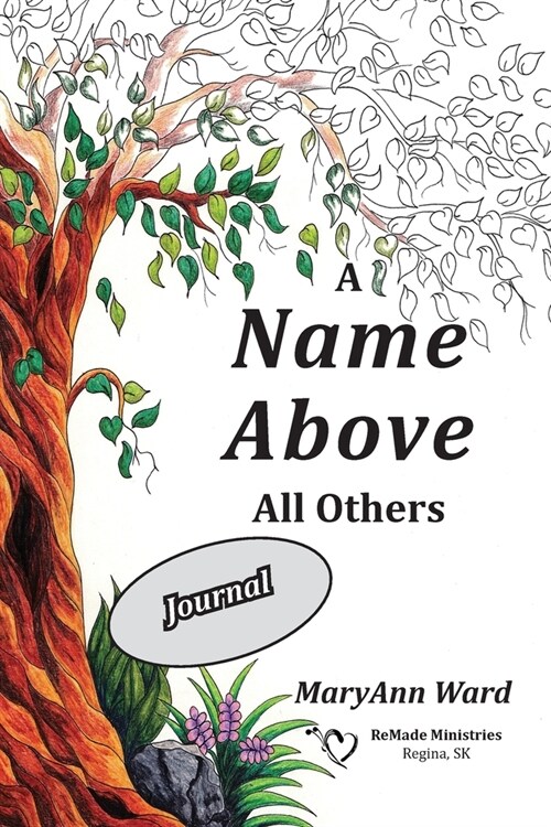 A Name Above All Others Journal (Paperback)