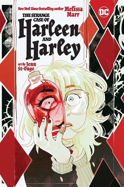 The Strange Case of Harleen and Harley (Paperback)