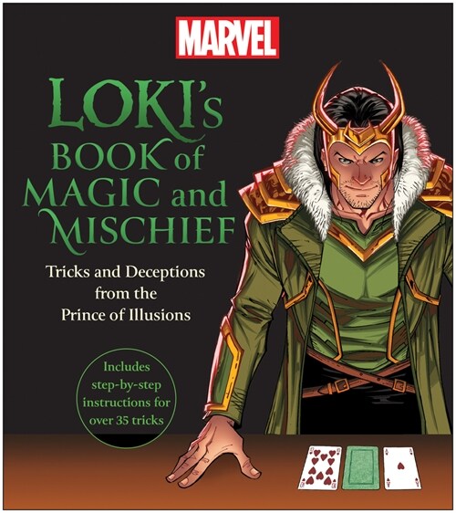 Lokis Book of Magic and Mischief: Tricks and Deceptions from the Prince of Illusions (Paperback)