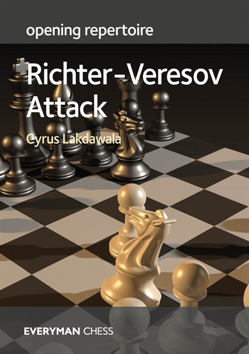 Opening Repertoire: Richter-Veresov Attack (Paperback)