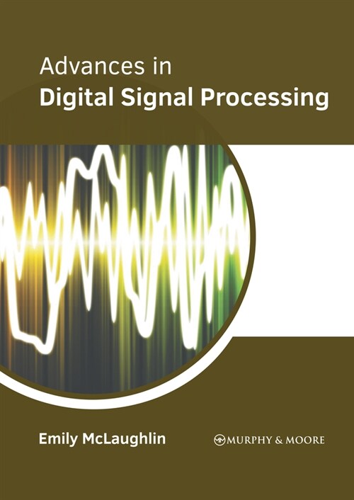 Advances in Digital Signal Processing (Hardcover)