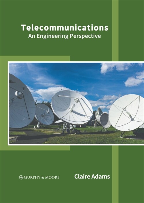 Telecommunications: An Engineering Perspective (Hardcover)