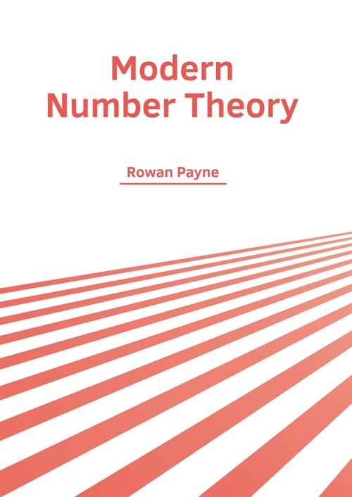 Modern Number Theory (Hardcover)