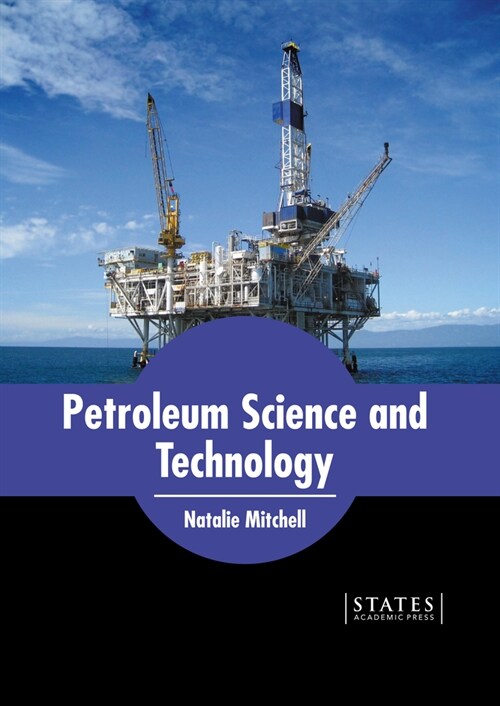 Petroleum Science and Technology (Hardcover)