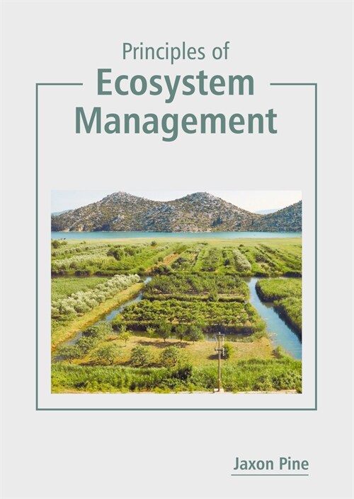 Principles of Ecosystem Management (Hardcover)