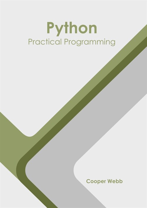 Python: Practical Programming (Hardcover)