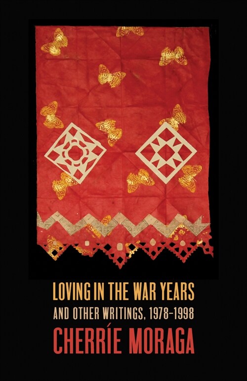 Loving in the War Years: Lo Que Nunca Pas?Por Sus Labios (Hardcover)