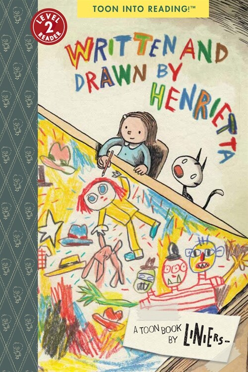 Written and Drawn by Henrietta: Toon Level 3 (Paperback)