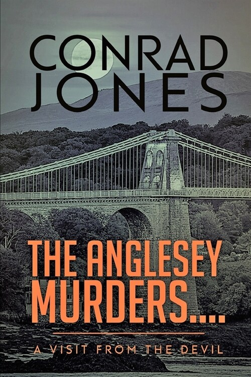 The Anglesey Murders: A Visit from the Devil (Paperback)