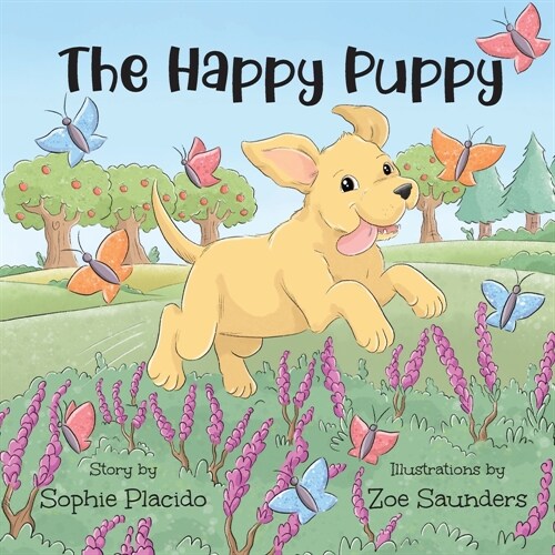 The Happy Puppy (Paperback)