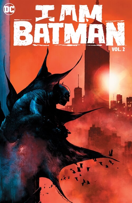 I Am Batman Vol. 2: Welcome to New York (Hardcover)