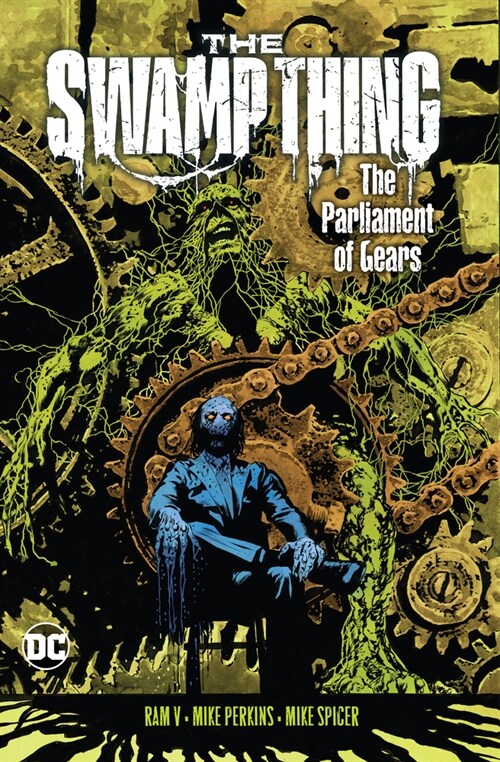 The Swamp Thing Volume 3: The Parliament of Gears (Paperback)