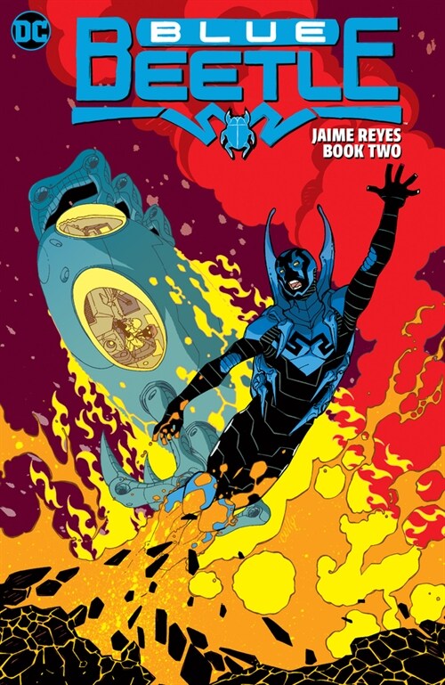 Blue Beetle: Jaime Reyes Book Two (Paperback)