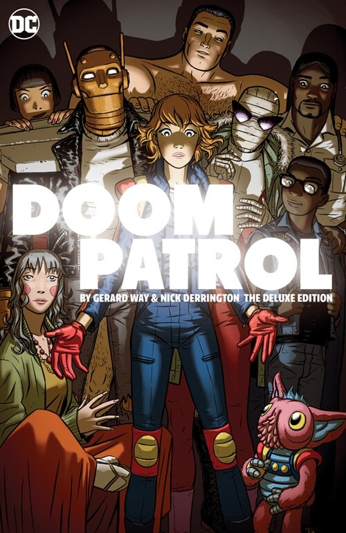 Doom Patrol by Gerard Way and Nick Derington: The Deluxe Edition (Hardcover)
