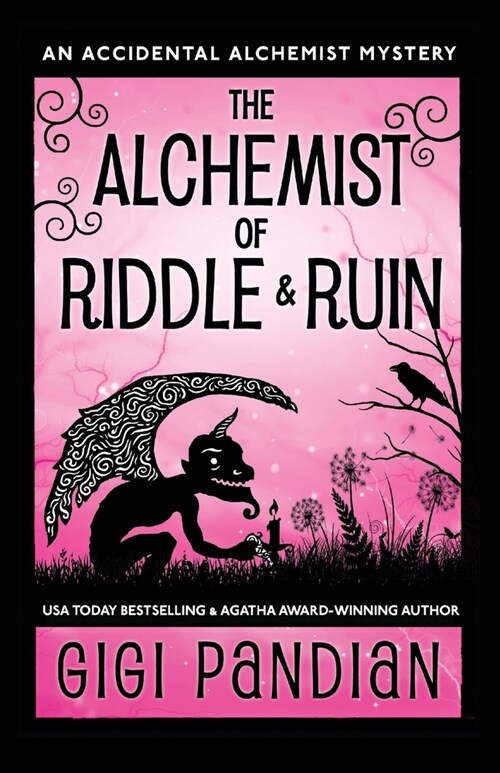 The Alchemist of Riddle and Ruin: An Accidental Alchemist Mystery (Paperback)