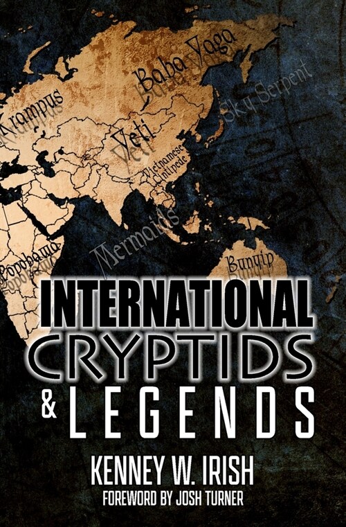 International Cryptids & Legends (Paperback)