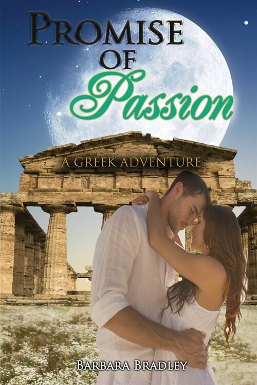 Promise of Passion: A Greek Adventure (Paperback)