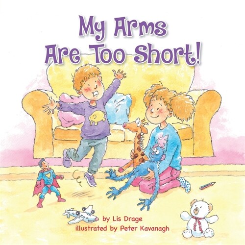 My Arms Are Too Short! (Paperback)