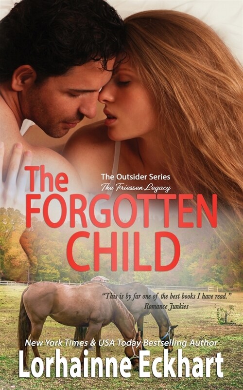 The Forgotten Child: The Friessen Legacy (Paperback)