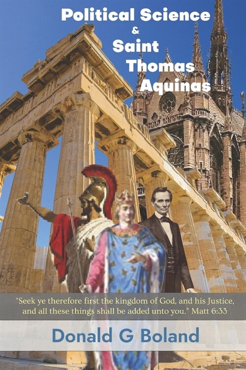 Political Science and Saint Thomas Aquinas (Paperback)