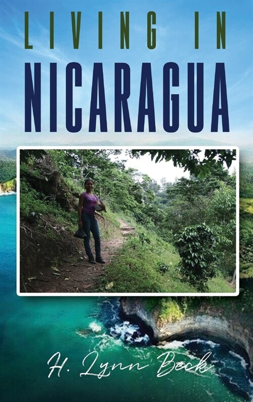 Living in Nicaragua (Hardcover)