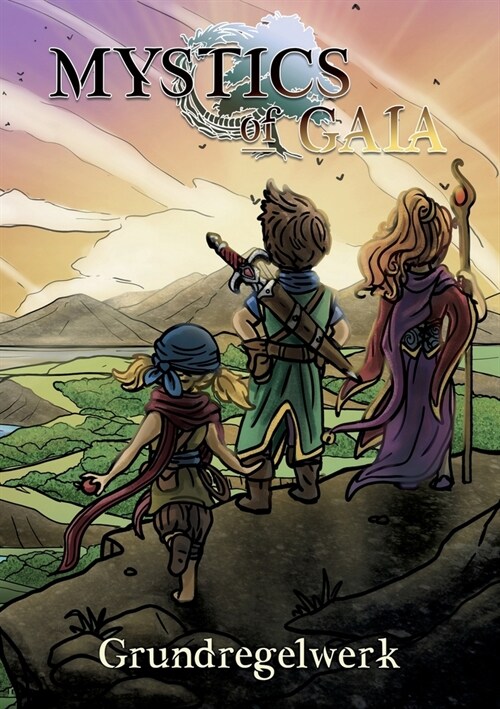 Mystics of Gaia: Softcover-Ausgabe (Paperback)