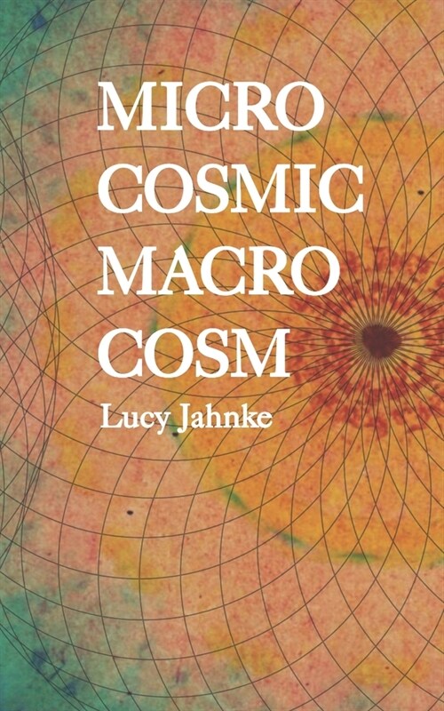Microcosmic Macrocosm (Paperback)