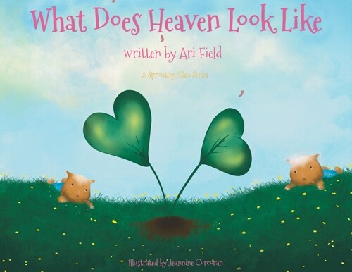 What Does Heaven Look Like? (Paperback)