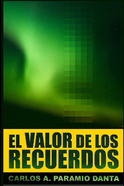 El valor de los recuerdos (Paperback)