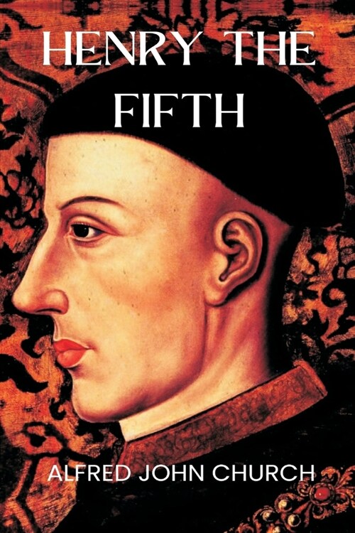 Henry the Fifth (Paperback)