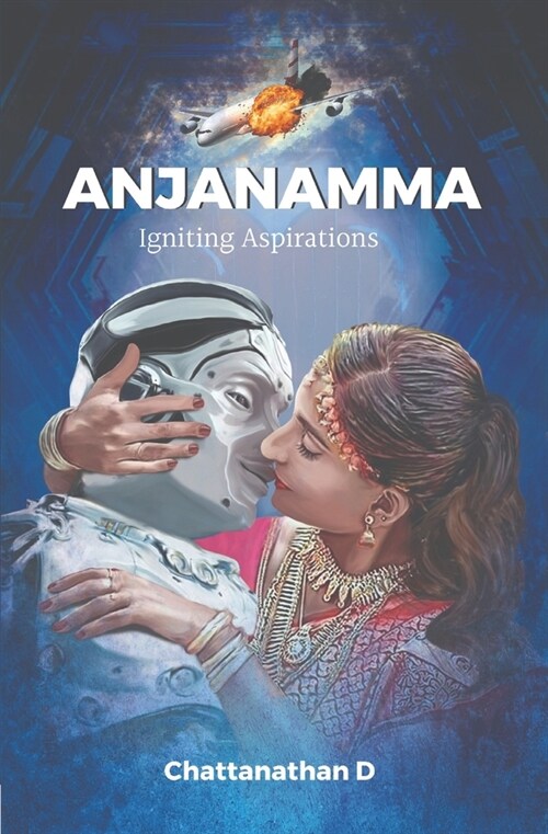 Anjanamma: Igniting Aspirations (Paperback)