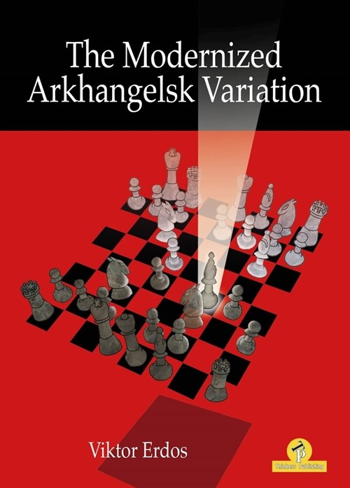 The Modernized Arkhangelsk Variation (Paperback)