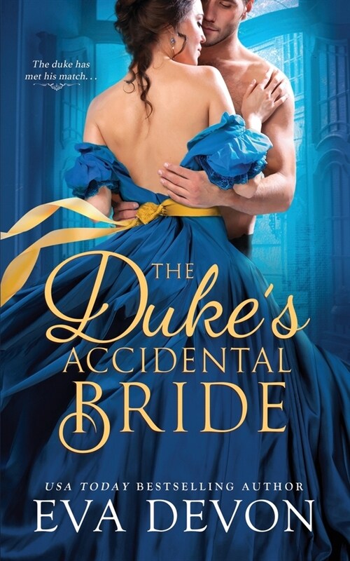 The Dukes Accidental Bride (Paperback)