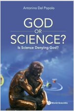 God or Science?: Is Science Denying God? (Hardcover)