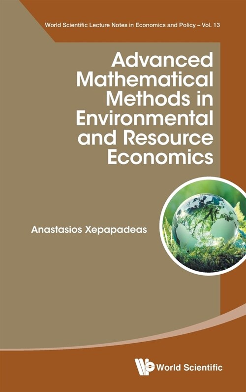 Advanced Mathematical Methods in Environmental and Resource Economics (Hardcover)
