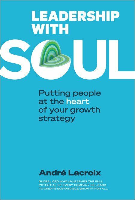 Leadership with Soul: Putting People at the Heart of Your Growth Strategy (Paperback)