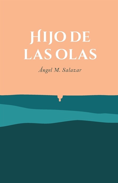 Hijo de las olas (Paperback)