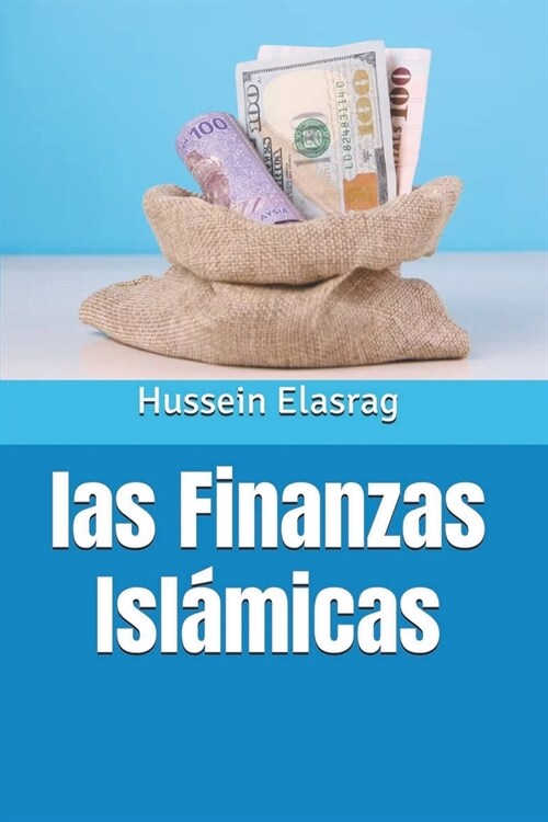 Las Finanzas Isl?icas (Paperback)