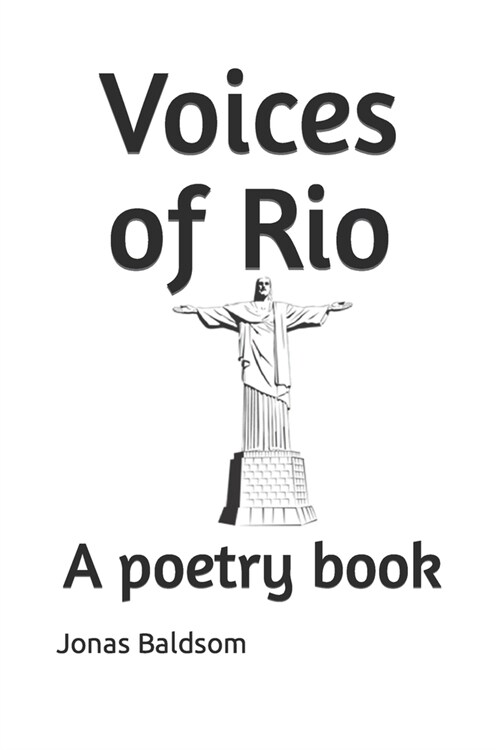 Voices of Rio: A poetry book (Paperback)