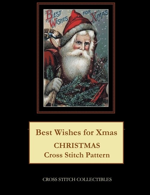 Best Wishes for Xmas: Christmas Cross Stitch Pattern (Paperback)