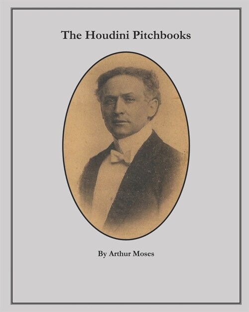 The Houdini Pitchbooks (Paperback)