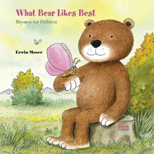 What Bear Likes Best: Rhymes for Children (Hardcover)